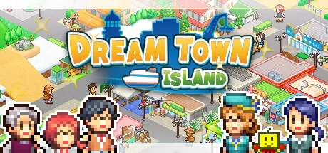创造都市岛物语/Dream Town Island_官方中文绿色版|网盘下载-异次元社
