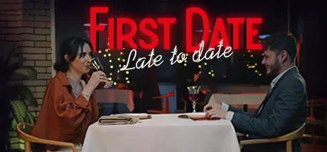 首次约会：约会迟到/First Date : Late To Date_官方中文绿色版|网盘下载-异次元社