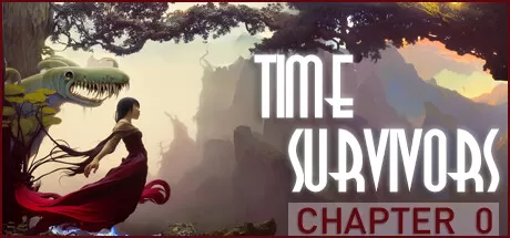 时间幸存者：章节0/Time Survivors: Chapter 0_官方中文绿色版|网盘下载-异次元社