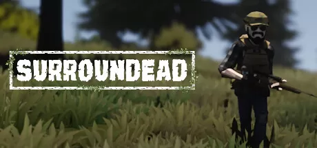 死亡环绕/SurrounDead_官方中文绿色版|网盘下载-异次元社