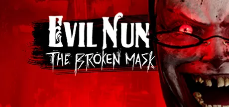 邪恶修女：破碎面具/Evil Nun: The Broken Mask_官方中文绿色版|网盘下载-异次元社