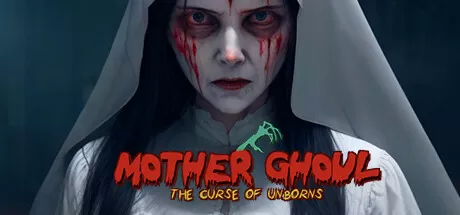 母亲食尸鬼：死胎的诅咒/Mother Ghoul - The Curse of Unborns_官方中文绿色版|网盘下载-异次元社