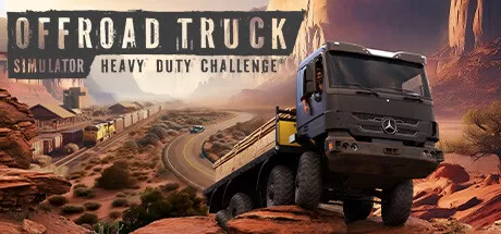 越野卡车模拟器：重型卡车挑战/Offroad Truck Simulator: Heavy Duty Challenge_官方中文绿色版|网盘下载-异次元社