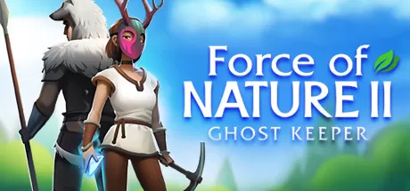 自然之力2：幽灵守护者/Force of Nature 2: Ghost Keeper_官方中文绿色版|网盘下载-异次元社