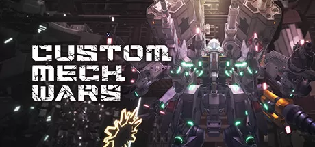 改装机甲大战/CUSTOM MECH WARS/支持网络联机_官方中文绿色版|网盘下载-异次元社