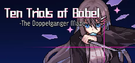 巴别十书：如何逃离二重迷宫/Ten Trials of Babel: The Doppelganger Maze_官方中文绿色版|网盘下载-异次元社