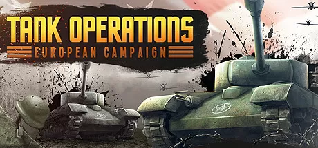 坦克行动：欧洲战役/Tank Operations: European Campaign_官方中文绿色版|网盘下载-异次元社