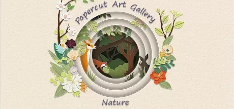 剪纸美术馆-自然/Papercut Art Gallery-Nature_官方中文绿色版|网盘下载-异次元社