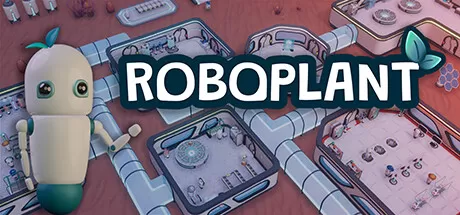 机器人工厂/Roboplant_官方中文绿色版|网盘下载-异次元社