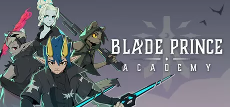 刃裔学院/Blade Prince Academy_官方中文绿色版|网盘下载-异次元社