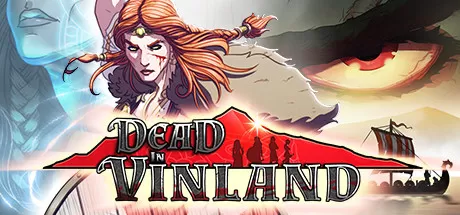 文兰岛上的死亡/Dead In Vinland_官方中文绿色版|网盘下载-异次元社