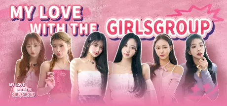 私人订制：我的专属韩国女团/My love with the GirlsGroup_官方中文绿色版|网盘下载-异次元社